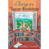 Diary of a Tuscan Bookshop: A Memoir