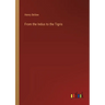 From the Indus to the Tigris
