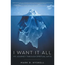 I Want It All: My Journey Through Spiritual Gifts