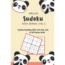 Hello, Sudoku (Kids Series: Vol. 1) - Sudoku Building Skills with 4x4, 6x6, and 9x9 Puzzle Grids: 120 Fun But Steadily Challenging Puzzles for Dev