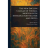 The New English Canaan of Thomas Morton With Introductory Matter and Notes