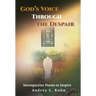God's Voice Through the Despair: Introspective Poems to Inspire