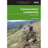 Conservation Leadership: A Practical Guide