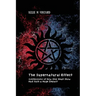 The Supernatural Effect, Confessions of How One Small Show Had Such a Huge Impact