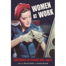 Women at Work: Rhetorics of Gender and Labor