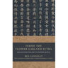 Inside the Flower Garland Sutra: Huayan Buddhism and the Modern World