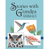 Stories with Grandpa: Animals