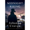 Midnight Rising (The Lindisfarne Series #3)