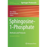 Sphingosine-1-Phosphate: Methods and Protocols