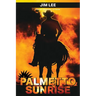 Palmetto Sunrise