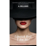 Lipstick Red! I Am Me!