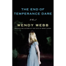The End of Temperance Dare