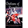 Outlaws of Ravenhurst
