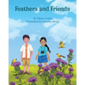 Feathers and Friends
