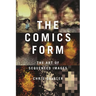 The Comics Form: The Art of Sequenced Images