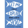 Let Me Explain You