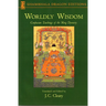 Worldly Wisdom: Confucian Teachings of the Ming Dynasty
