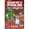 Diary of a Piglin Book 18: An Unlikely Ally
