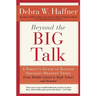 Beyond the Big Talk Revised Edition: A Parent's Guide to Raising Sexually Healthy Teens - From Middle School to High School and Beyond