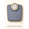 The Weight of Perfect