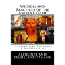 Wisdom and Practices of the Ancient Faith