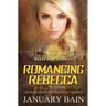 Romancing Rebecca
