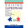 Raising Superman!: Autism 101