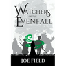 Watchers of the Evenfall