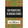 New Perspectives in Africana Studies: Innovations in Africana Studies in the Era of Black Lives Matter