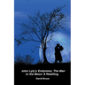 John Lyly's Endymion, The Man in the Moon: A Retelling