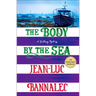 The Body by the Sea: A Brittany Mystery