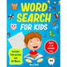 Word Search: for kids Includes 100 Puzzles and 20 Mazes Ages 6-8