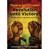 Revolution Until Victory!: A Marxist Analysis of the Arab Revolution