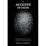 The Accents of Faith: Why Morality Is Older Than God, and What That Means for All of Us