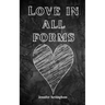 Love in all forms
