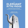 The Elephant in the Fridge: Guided Steps to Data Vault Success through Building Business-Centered Models