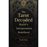 The Tarot Decoded: Raziel's Interpretation