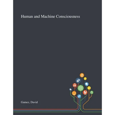 Human and Machine Consciousness