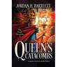 Queen's Catacombs