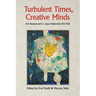Turbulent Times, Creative Minds: Erich Neumann and C.G. Jung in Relationship (1933-1960)