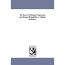 The theory of Human Progression, and Natural Probability of A Reign of Justice.