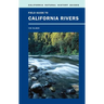 Field Guide to California Rivers: Volume 105