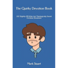 The Quirky Devotion Book: 102 Slightly Off-Kilter but Theologically Sound Christian Devotions