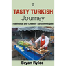 A Tasty Turkish Journey