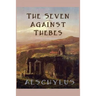 The Seven Against Thebes