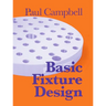 Basic Fixture Design