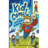 Kid Comet and the Sixth Grade Shadow