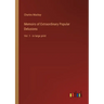 Memoirs of Extraordinary Popular Delusions: Vol. 1 - in large print