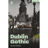Dublin Gothic