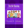 For the Sharing: Building Community through Conversation - Volume 1